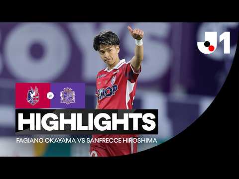 파지아노 오카야마 3-2 산프레체 히로시마 하이라이트