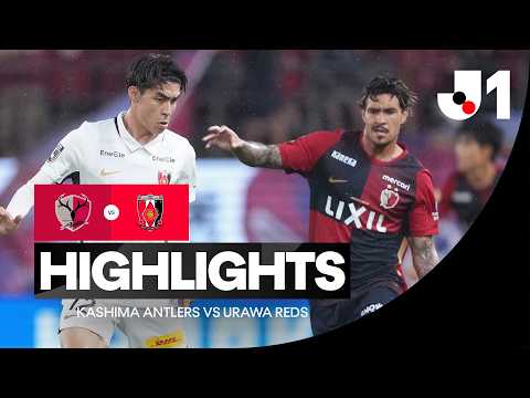 가시마 앤틀러스 0-1 우라와 레즈 하이라이트