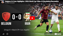 World Cup 2026 벨기에 0-0 이란 하이라이트