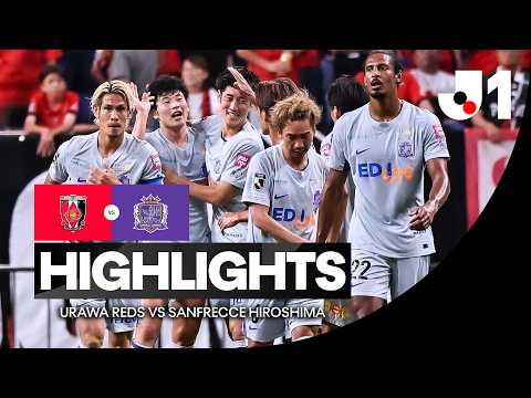 J.리그 우라와 레즈 1-4 산프레체 히로시마 하이라이트