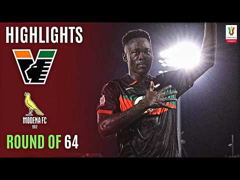 코파 이탈리아 베네치아 3-2 모데나 FC 하이라이트