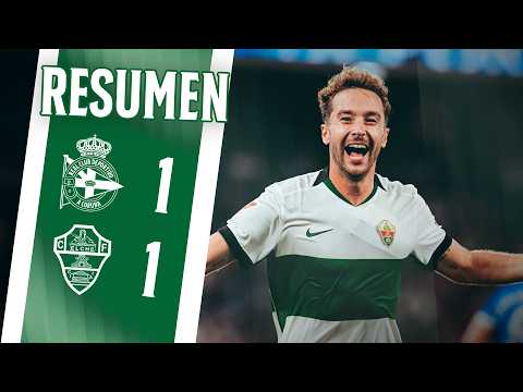 Deportivo A Coruna 1-1 엘체 하이라이트