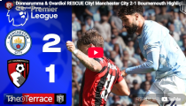맨체스터 시티 2-1 본머스 하이라이트