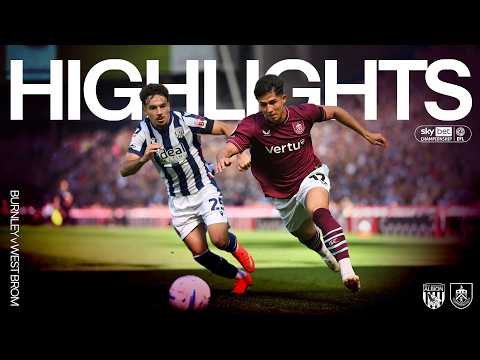 웨스트 브롬위치 알비온 FC 3-1 번리 하이라이트